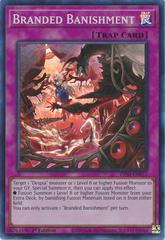 Branded Banishment [1st Edition] DIFO-EN072 YuGiOh Dimension Force