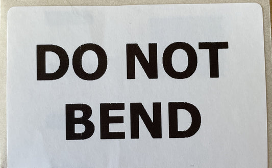 Do not bend Loose Labels X25